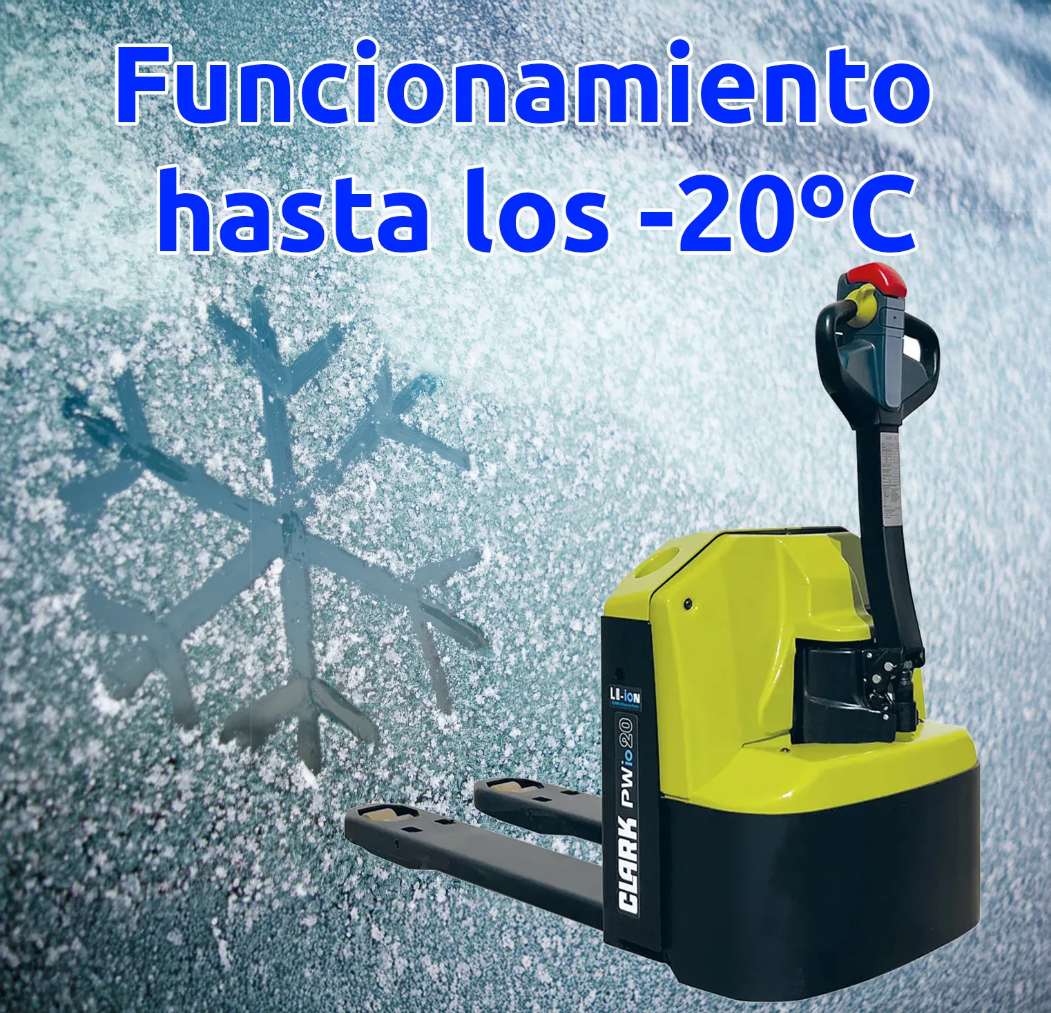 Transpaleta eléctrica CLARK PWio20 operativa en temperaturas de hasta -20°C, ideal para entornos de frío extremo